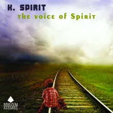 The voice of spirit