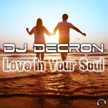 Love In Your Soul (DrumMasterz Hands Up Remix)
