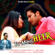 Tu Meri Heer