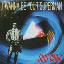 I Wanna Be Your Superman Instrumental Version