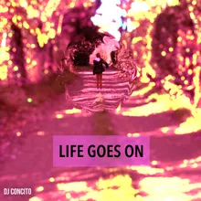 Life goes on