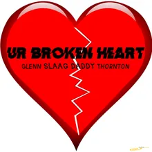 Ur Broken Heart Original Slaag