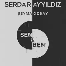 Sen ve Ben