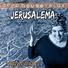 Jerusalema Deep House Relax