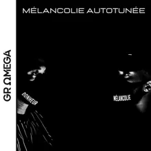 Mélancolie autotunée 2 Perdu