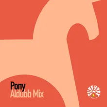 Pony Aldubb Mix