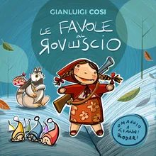 Le favole al rovescio Omaggio a Gianni Rodari