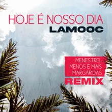 Hoje É Nosso Dia Remix