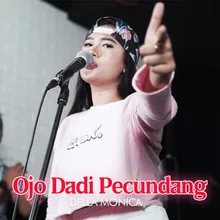 Ojo Dadi Pecundang