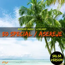 50 Special / Asereje Salsa Version