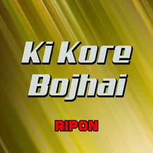 Ki Kore Bojhai