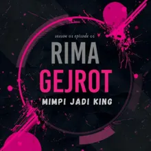 Mimpi Jadi King Rima Gejrot S01E01