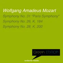 Symphony No. 26 in E-Flat Major, K. 184: I. Molto presto - II. Andante & III. Allegro