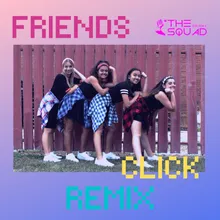 Friends Click Remix