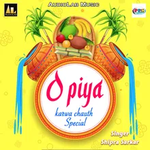 O Piya - Karwa Chauth Special