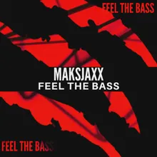 Feel the Bass