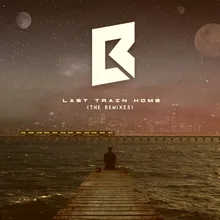 Last Train Home (Falling Islands Remix)