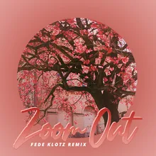 Zoom Out Fede Klotz Remix