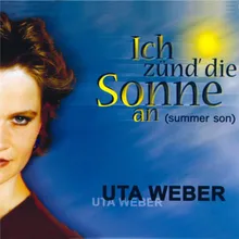 Ich zünd' die Sonne an (Summer Son)