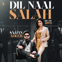 Dil Naal Salah