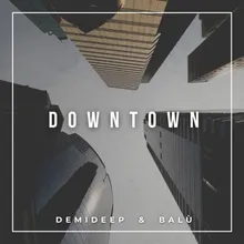 Downtown Extended Mix