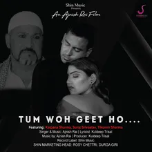 Tum Wo Geet Ho