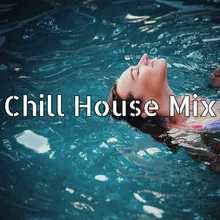 Chill House Mix