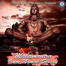 Mahamantra Omm Namah Shivay