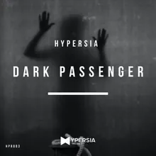 Dark Passenger Radio Edit