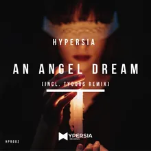 An Angel Dream Tycoos Dub Mix