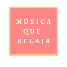 Música Que Relaja