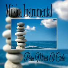 Música Instrumental para Mirar al Cielo