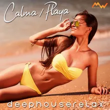 Calma / Playa Deep house relax