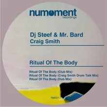 Ritual of the Body Craig Smith Drum Talk Mix
