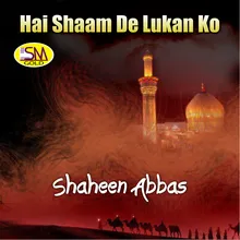 Hai Shaam De Lukan Ko