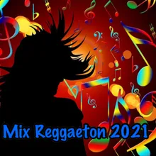 Mix Reggaeton 2021