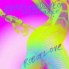 Robot Love Radio Edit