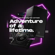 Adventure of a Lifetime Extended Mix