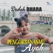 Pengorbananmu Ayah