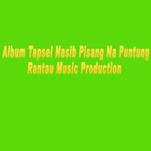 Nasib Pisang Na Puntung