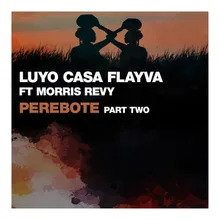 Perebote, pt.  2 Casa Flayva Original Mix