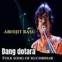 Dang Dotara Folk Song of Kuchbihar