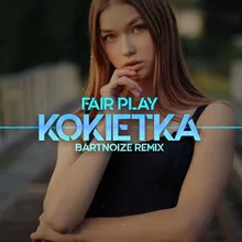 Kokietka BartNoize Remix