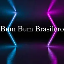 Bum Bum Brasilero Remix