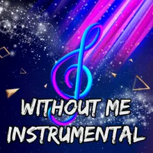 Without Me Instrumental