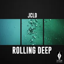 Rolling Deep
