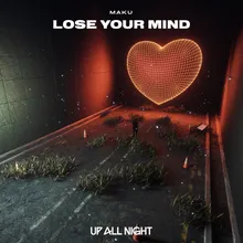 Lose Your Mind