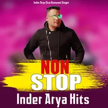 Nonstop Inder Arya Hits Kumauni album
