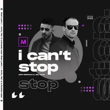 I Can't Stop Extended Mix