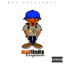 Madlandia